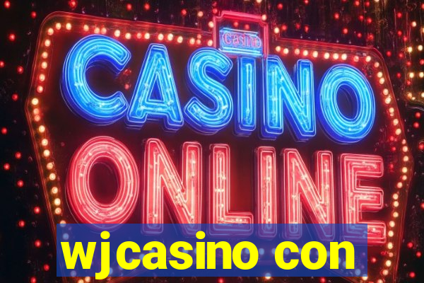 wjcasino con